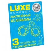 Презервативы  Заключенный из Алабамы  с ароматом банана - 3 шт. - Luxe - купить с доставкой в Новосибирске