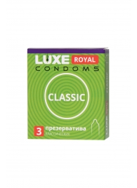 Гладкие презервативы LUXE Royal Classic - 3 шт. - Luxe - купить с доставкой в Новосибирске