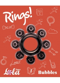 Чёрное эрекционное кольцо Rings Bubbles - Lola Games - в Новосибирске купить с доставкой