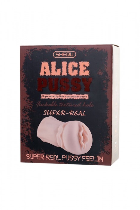 Реалистичный мастурбатор-вагина Alice - Xise - в Новосибирске купить с доставкой