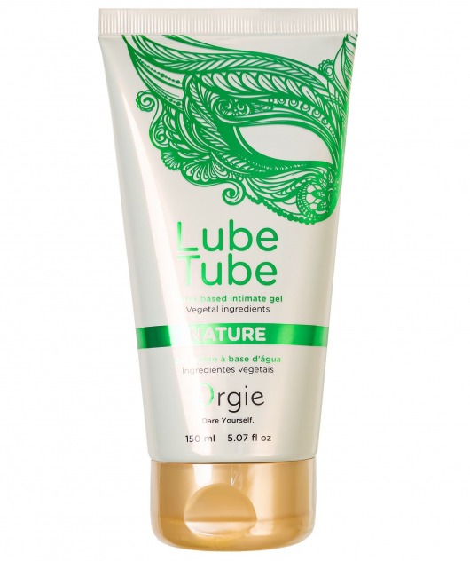 Интимный гель на водной основе Lube Tube Nature - 150 мл. - ORGIE - купить с доставкой в Новосибирске