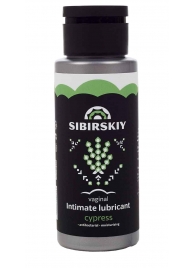Интимный лубрикант на водной основе SIBIRSKIY с ароматом кипариса - 100 мл. - Sibirskiy - купить с доставкой в Новосибирске